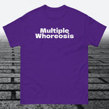 Multiple Whoreosis, Cotton T-shirt - JonesTees