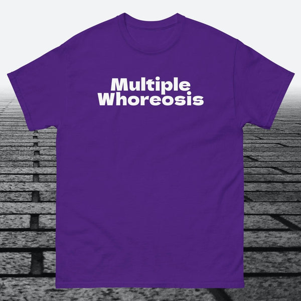 Multiple Whoreosis, Cotton T-shirt - JonesTees