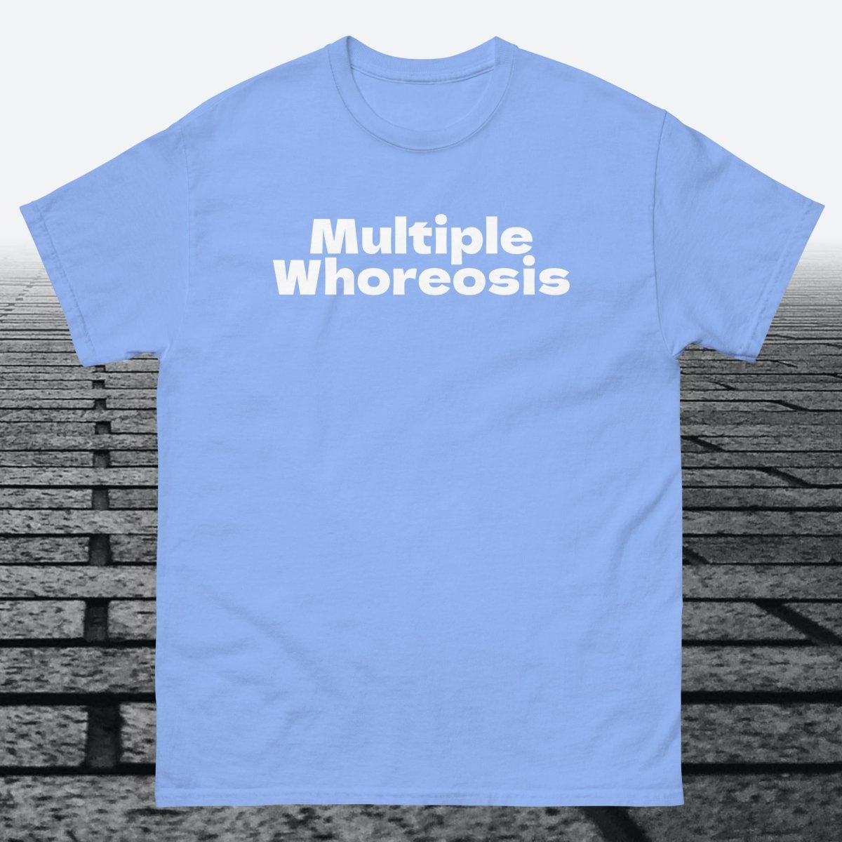 Multiple Whoreosis, Cotton T-shirt - JonesTees