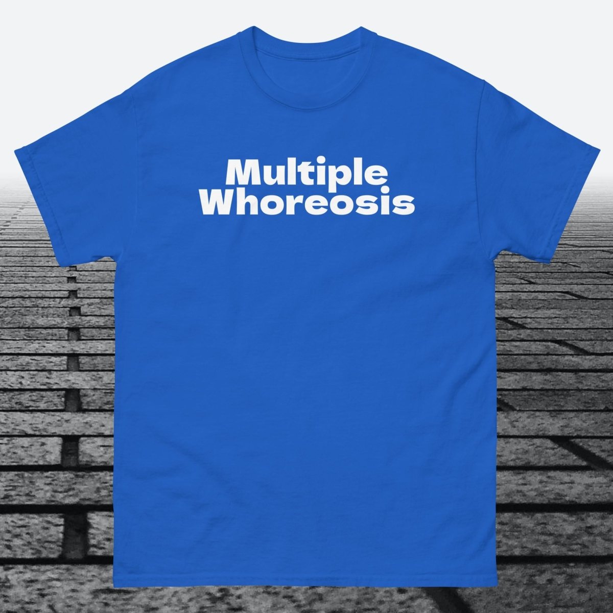 Multiple Whoreosis, Cotton T-shirt - JonesTees