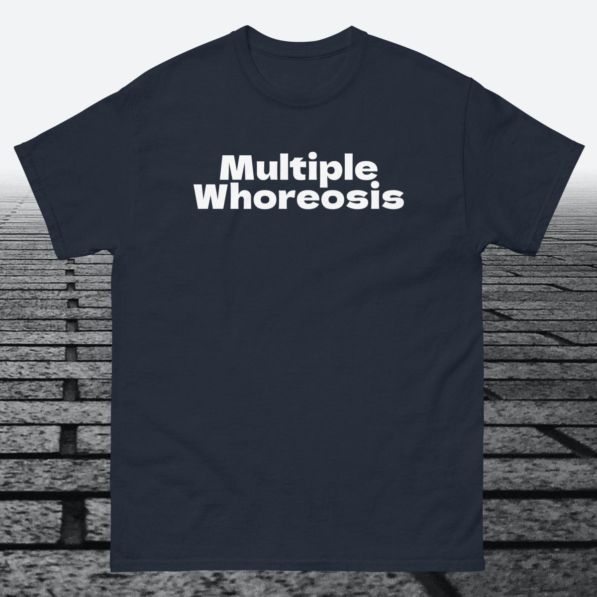 Multiple Whoreosis, Cotton T-shirt - JonesTees