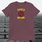 Power Bottom, Unisex Triblend T-shirt - JonesTees