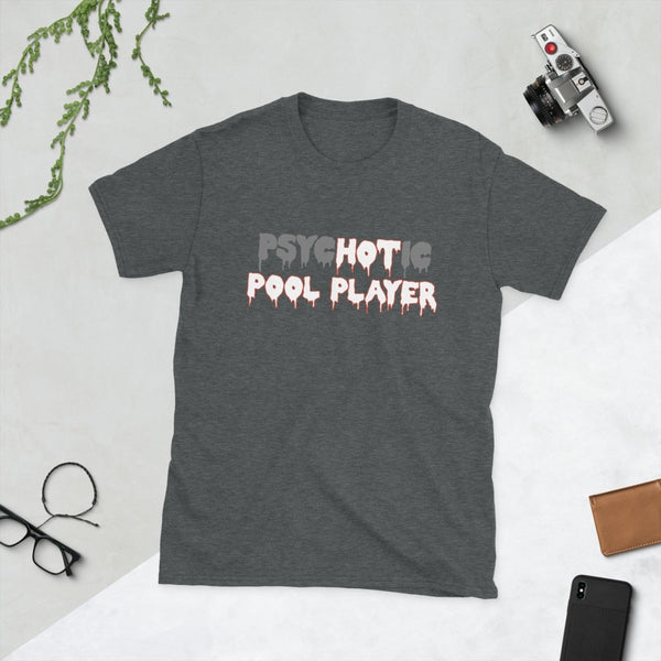 psycHOTic Pool Player — Funny Cotton T-Shirt | JonesTees - JonesTees