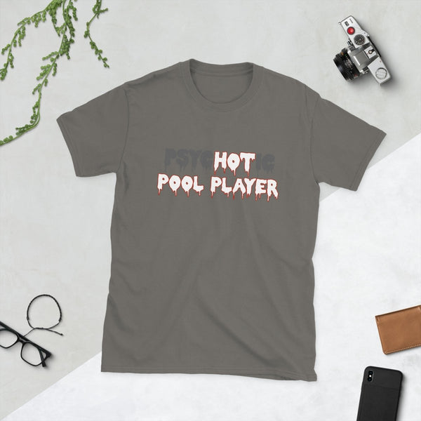 psycHOTic Pool Player — Funny Cotton T-Shirt | JonesTees - JonesTees