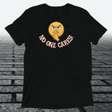 Shooshing Angry Emoji with No One Cares, Triblend T-shirt - JonesTees