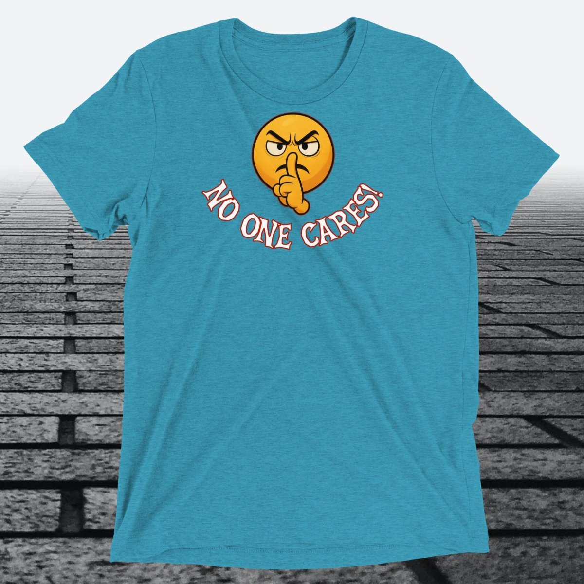 Shooshing Angry Emoji with No One Cares, Triblend T-shirt - JonesTees