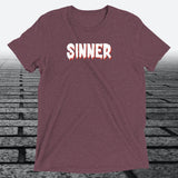 Sinner — Funny Cheeky Triblend T-Shirt | JonesTees - JonesTees