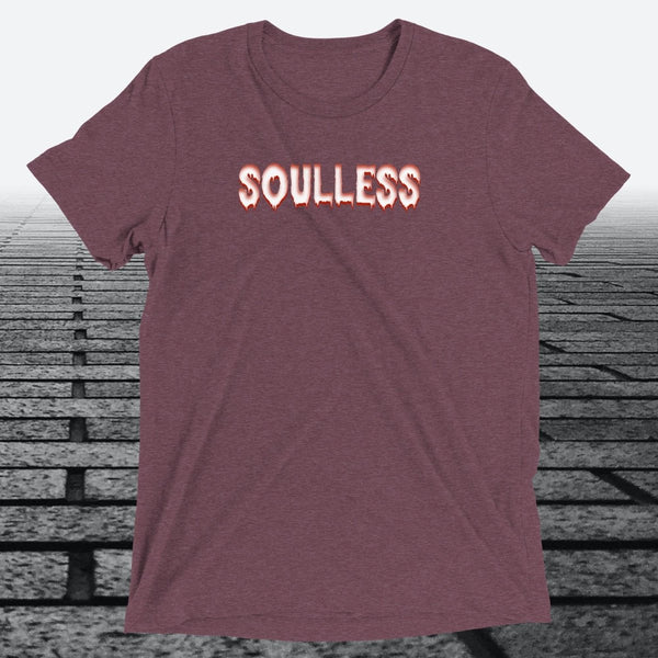 Soulless — Funny Dark Humour Triblend T-Shirt | JonesTees - JonesTees