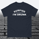 Surprise I'm Drunk, Cotton T-shirt - JonesTees