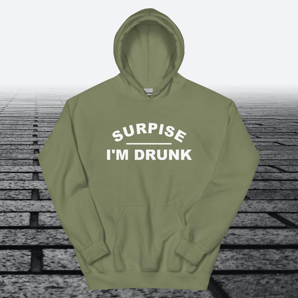 Surprise I'm Drunk, Hoodie Sweatshirt - JonesTees