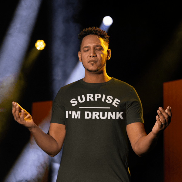 Surprise I'm Drunk, Triblend T-shirt - JonesTees